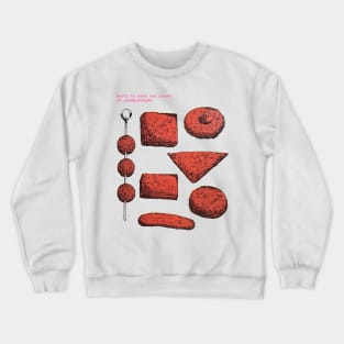 Ways To Vary The Shape Of Hamburgers Crewneck Sweatshirt